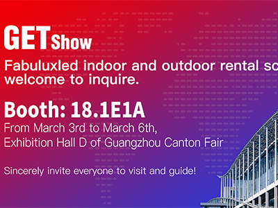 Dive into the future of indoor and outdoor rental screens technology with FABULUX at GET show!