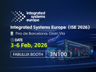 Fabulux LED at ISE | A Closer Look at Next-Generation LED Display Solutions