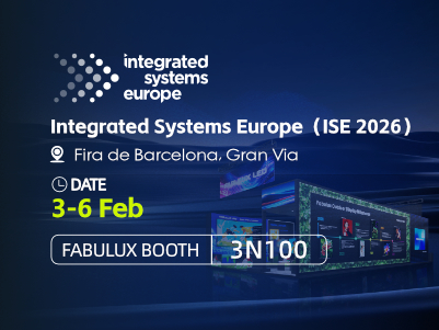 Fabulux LED at ISE | A Closer Look at Next-Generation LED Display Solutions