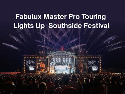 Fabulux Master Pro Touring Lights Up Europe’s Leading Music Festival, Southside Festival
